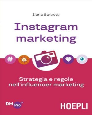 Instagram_marketing_Strategia_e_regole_nellinfluencer_marketing